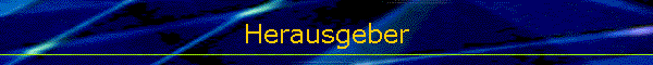Herausgeber